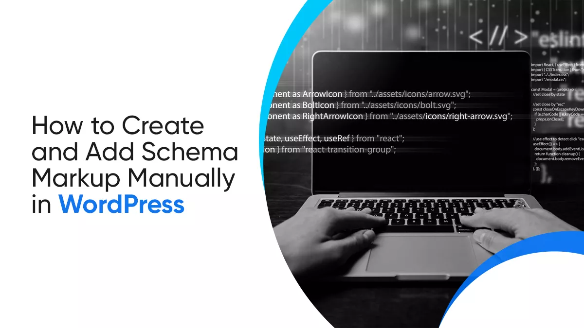 How to Create and Add Schema Markup Manually in WordPress