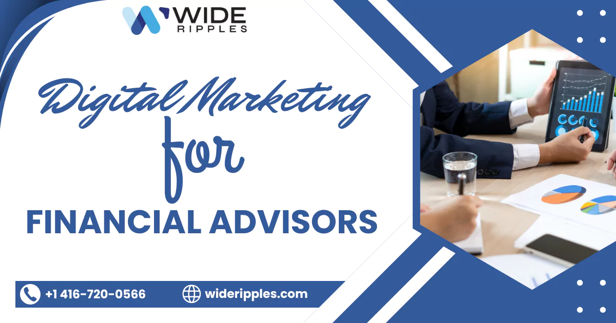 Digital Marketing For Financial Advisors
