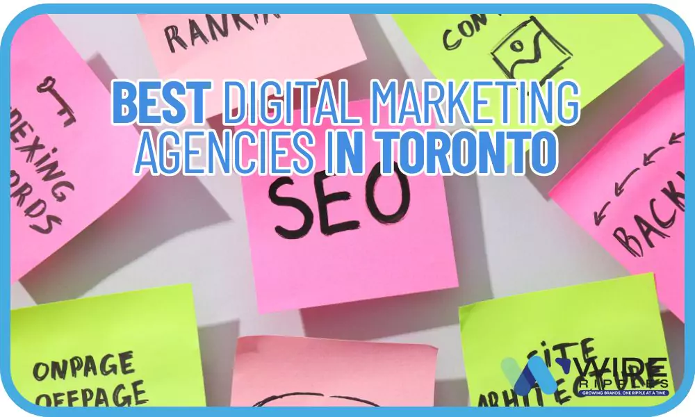 Top 5 Best Digital Marketing Agencies in Toronto
