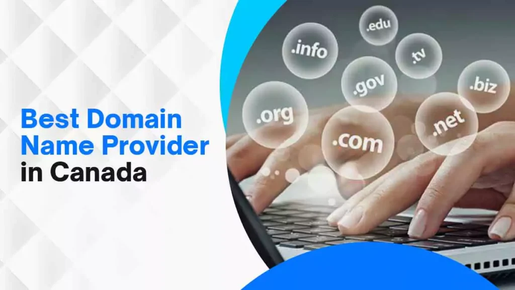 Best Domain Name Providers in Canada for .ca Domains (2025)
