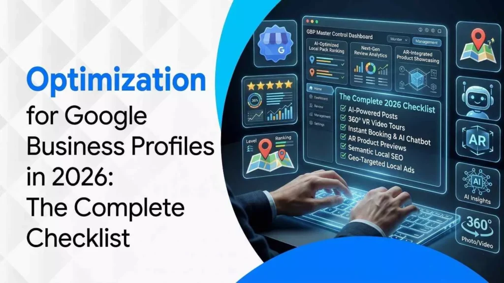 Google Business Profile Optimization in 2026 The Complete Checklist